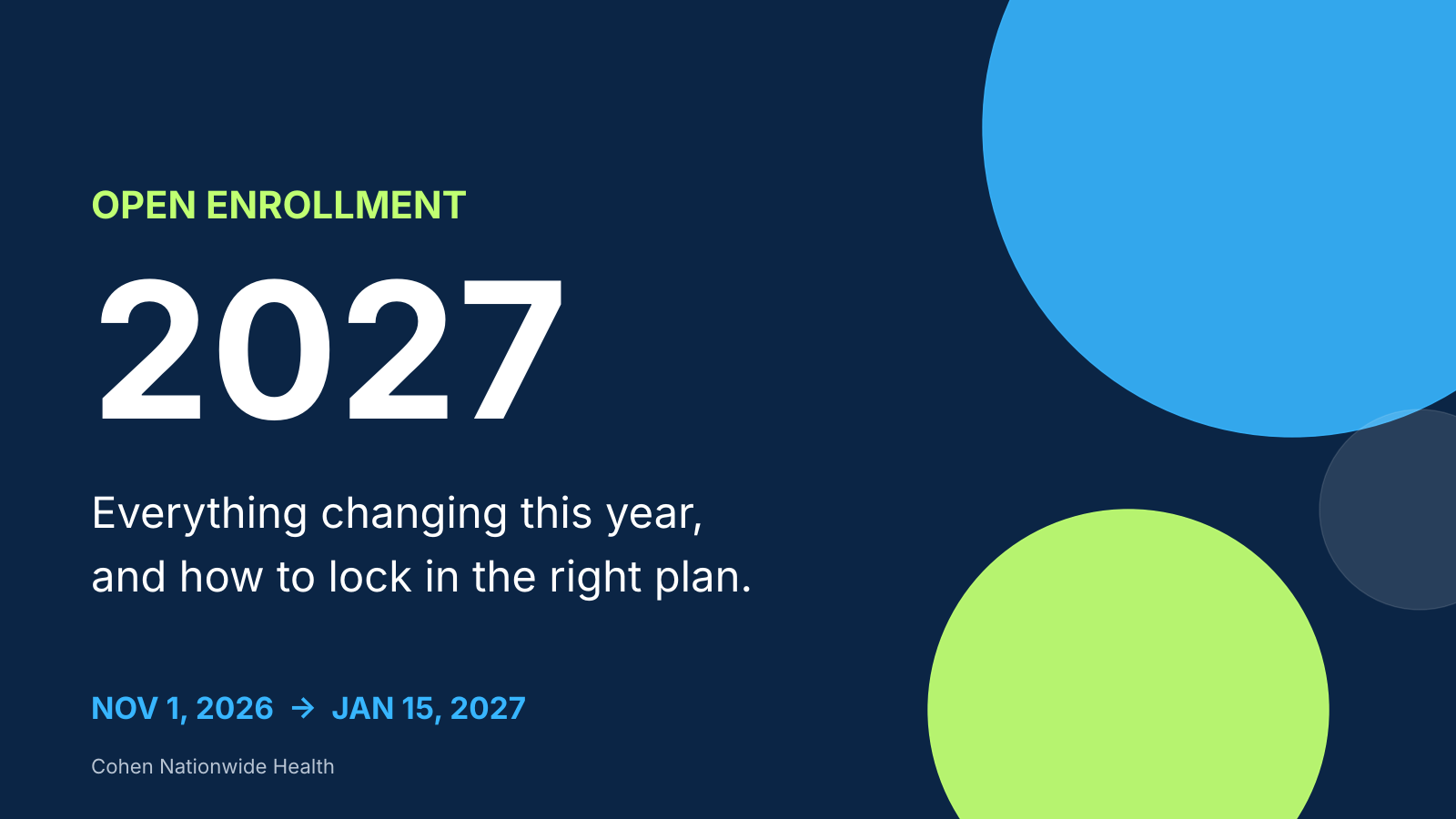 Open Enrollment 2027 title graphic with dates November 1, 2026 to January 15, 2027